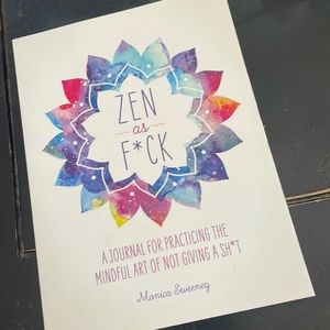 Zen as F*ck Journal by Monica Sweeney